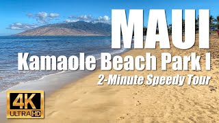 Quick tour using hyper lapse video showing popular Kamaole Beach Park I Kihei Maui Hawaii 4K [upl. by Einnor]