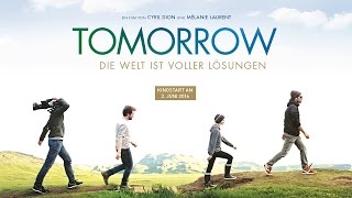 TOMORROW  Die Welt ist voller Lösungen  Trailer HD [upl. by Sabir]