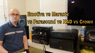 Emotiva XPA Gen 3 vs NAD vs Parasound vs Marantz vs Crown Amplifiers for Home theater Music Gaming [upl. by Aiam]