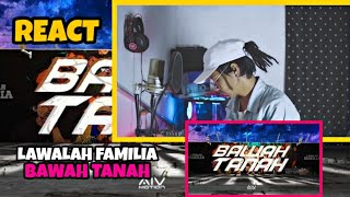 Lawalah Familia  Bawah Tanah Official Music Video  REACT INDONESIA  SUMPAH INI BEST PARAH❗ [upl. by Fihsak954]