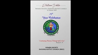 Platinum Jubilee  75th Year Celebration  Women Society  Dailong Baptist Church  RBCC  2023 [upl. by Shore126]