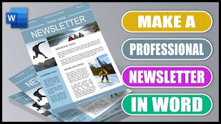 Create a NEWSLETTER in MS Word  HELPFUL TECHNIQUES [upl. by Atirec]