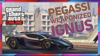 Pegassi Weaponized Ignus customization and review gta online enhanced [upl. by Daitzman]