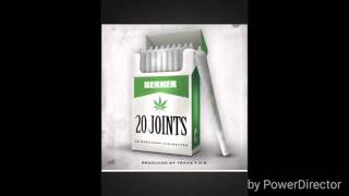 Berner  20 joints [upl. by Ennyleuqcaj265]