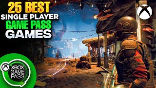 25 BEST SINGLE PLAYER XBOX GAME PASS GAMES YOU CAN PLAY THIS 2023 amp 2024 [upl. by Cirded611]