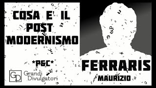 FERRARIS Maurizio  Cosè il Postmodernismo [upl. by Asena]