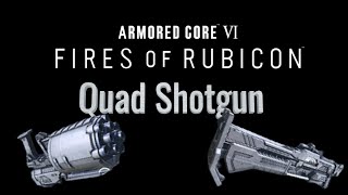 ARMORED CORE 6  Mathematically Correct Shotgun Build  PvP Showcase [upl. by Scotti931]