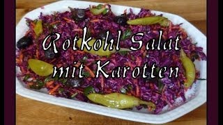 Rotkohl Salat mit Karotten Havuclu kırmızı lahana salatasi [upl. by Yonatan763]