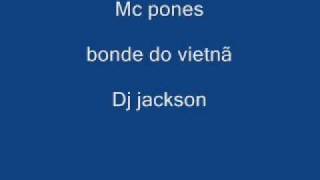 Mc pones bonde do vietnã [upl. by Pears511]