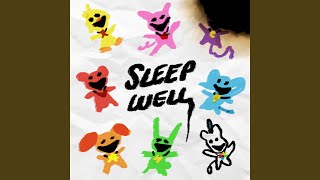 Sleep Well [upl. by Dercy]