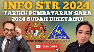 TARIKH BAYARAN TAMBAHAN STR SARA 2024 SUDAH DIKETAHUI [upl. by Neumeyer348]