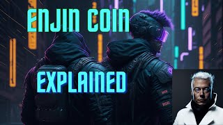 Enjin Coin ENJ Explained Revolutionizing Gaming and Blockchain [upl. by Ennahtebazile181]