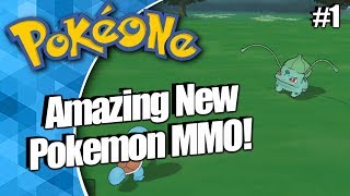 PokeOne  Best New Pokemon MMO Kanto Part 1 [upl. by Nyleve]