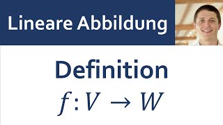 📘 Lineare Abbildungen 02  Definition Lineare Abb Homo Mono Epi Iso Endo Automorphismus [upl. by Corinna]