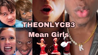 TheOnlyCB3 Mean Girls Tik Tok Compilation [upl. by Omor]