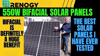 Renogy 550W Bifacial Panels The best panels I have ever tested Perfect for an off grid setup [upl. by Thacker]