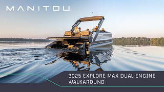 2025 Explore MAX Dual Engine Walkaround  Manitou Pontoons [upl. by Leaw]