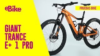 Pruebas eBIKE Giant Trance E Plus 1 Pro  Revista BIKE [upl. by Cressida]