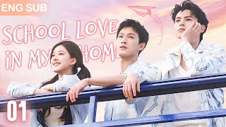 Eng Sub School Love In My Home EP 01🧸School Hunk Moved Into My House From Roomate To Boyfriend [upl. by Tarabar813]