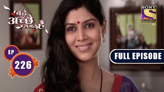 All Demands  Bade Achhe Lagte Hain  Ep 226  Full Episode [upl. by Balac]