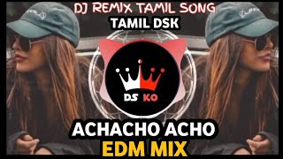 Achacho Dj Remix EDM Mix Trending Instagram Dj Dsk [upl. by Adel960]