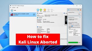 Fix Kali Linux VirtualBox ABORTED VERRNEMNOTAVAILABLE [upl. by Enaoj]