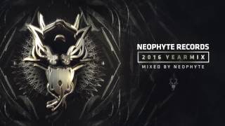 Neophyte Records 2016 Yearmix  Mixed by Neophyte [upl. by Aiselad]