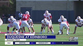 Edinboro falls to Duquesne in season opener 497 [upl. by Nwahsak145]