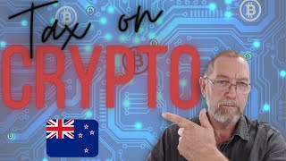 Tax on Crypto in New Zealand [upl. by Nytsyrk721]