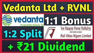 Vedanta Ltd  RVNL • Stocks Declared High Dividend Bonus amp Split With Ex Dates [upl. by Adlei]