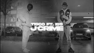 Tisco  J’crime feat ISS Official Lyrics video [upl. by Belter]