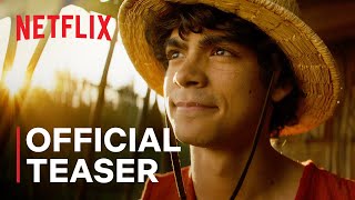 ONE PIECE  Official Teaser Trailer  Netflix [upl. by Justinn]