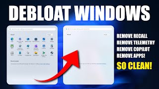 How To DEBLOAT Windows to Remove Copilot Recall Telemetry [upl. by Jehial]