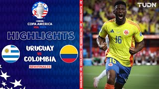 HIGHLIGHTS  Uruguay vs Colombia  Copa América 2024  Semis  TUDN [upl. by Sanjiv]