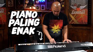 PIANO PALING ENAK  ROLAND RD 2000 [upl. by Dorinda731]