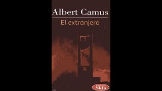 El Extranjero Camus [upl. by Sesiom]