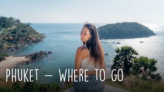 Phuket  where to go [upl. by Hauge]