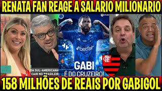 SURREAL RENATA FAN REAGE AO SALARIO MILIONARIO DE GABIGOL quotMAIOR SALARIO DO BRASILquot [upl. by Cristiano497]