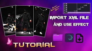 How to Import Xml to alight motion and use beat effect Tutorial 💥 Free fire New Tutorial Video [upl. by Dare]