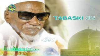 Aïd elKébir TABASKI 2016  Le message du Khalife Général des Mourides [upl. by Linzy]