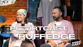 PORTCAST EPISOD 9  AZAN ADDIN amp CAT FARISH  RUFFEDGE [upl. by Thea]