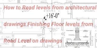 How to read Level from Drawings FFL amp PL From Road informative for civil engineering [upl. by Lynette96]