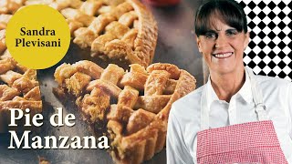 Receta Pie de Manzana Enrejado  Paso a Paso  Sandra Plevisani [upl. by Narf]