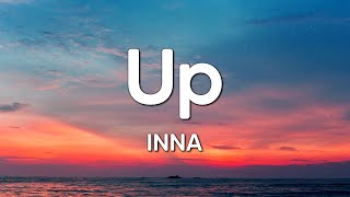 INNA  Up Lyrics [upl. by Arita]