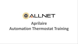 Aprilaire Automation Thermostat Training [upl. by Raina456]