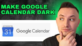 How To Make Google Calendar Dark Mode Desktop 2024  FULL GUIDE [upl. by Otsuj]