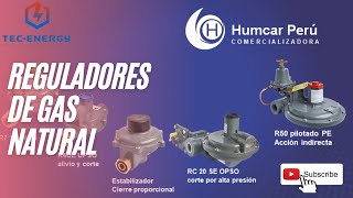 REGULADORES DE GAS NATURAL  HUMCAR [upl. by Nigen]