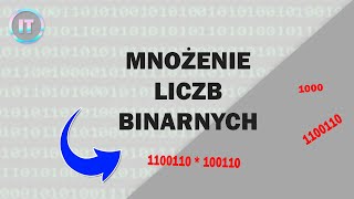 Mnożenie binarne system dwójkowy  TECHNIK INFORMATYK [upl. by Ggerc227]