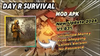 Day R Survival v1831 Mod Apk Unlimited Money Free Shopping New Update 2024 [upl. by Emerick]