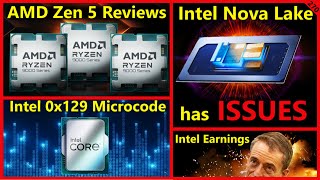 AMD Zen 5 Ryzen 9000 Review Intel Nova Lake Issues Raptor Lake Microcode Test  Broken Silicon 270 [upl. by Donal]